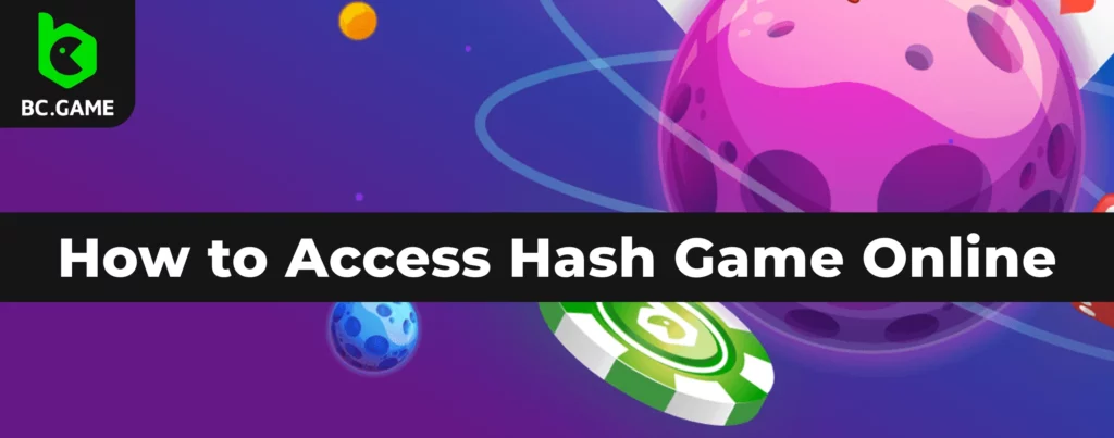 Access Hash Game online