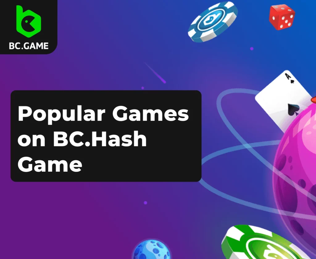 Hash Game's wide array of popular games